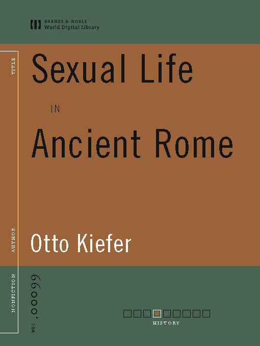 Title details for Sexual Life in Ancient Rome by Otto Kiefer - Available